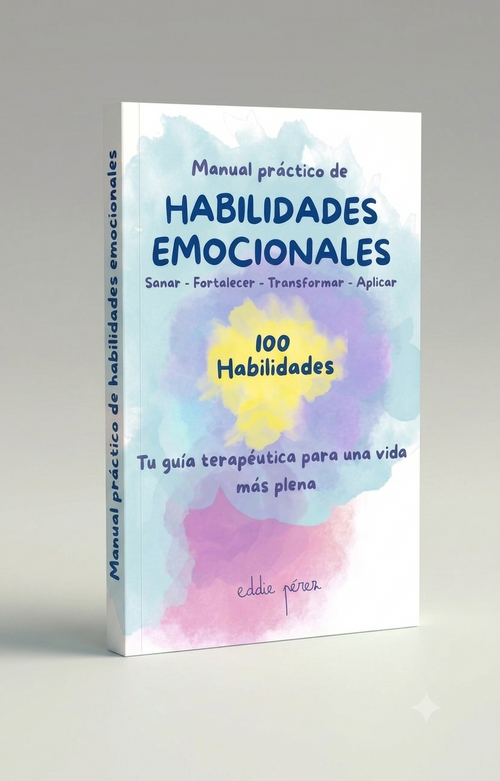 Manual práctico de Habilidades Emocionales